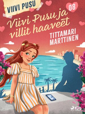 cover image of Viivi Pusu ja villit haaveet